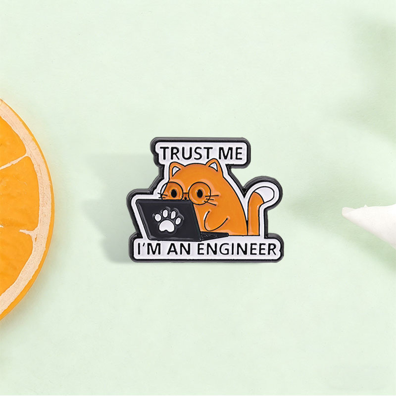 Trending Tech Accessories - I'm An Engineer Quote Enamel Pin